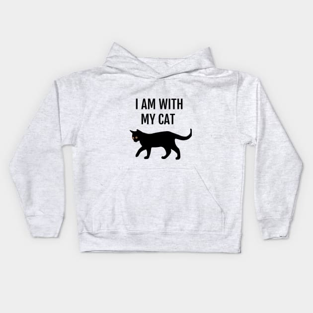 I'm With My Cat Funny Cat Lovers Slogan Kids Hoodie by strangelyhandsome